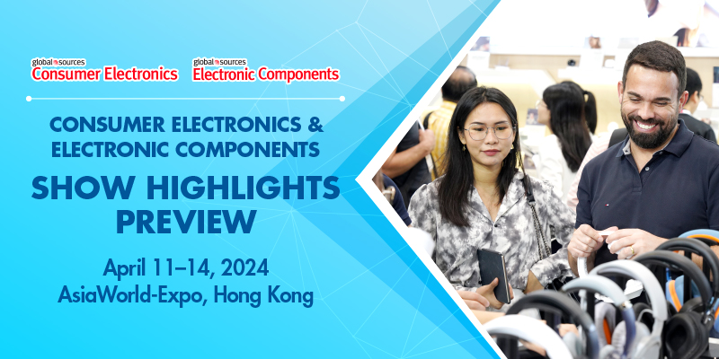 2024 Global Sources Consumer Electronics & Electronic Components Show: An Invitation to the Future of Technology